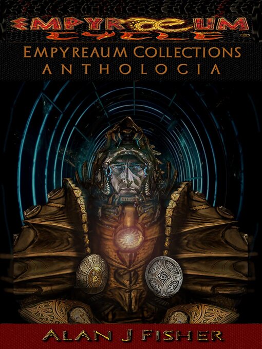 Title details for Empyraeum Collections by Alan J. Fisher - Available